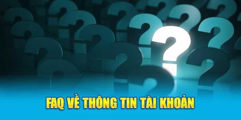 Câu hỏi thường gặp ABC8 về tài khoản